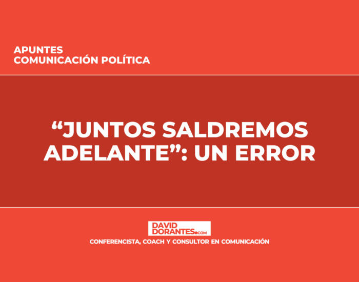 “Juntos saldremos adelante”: Un error