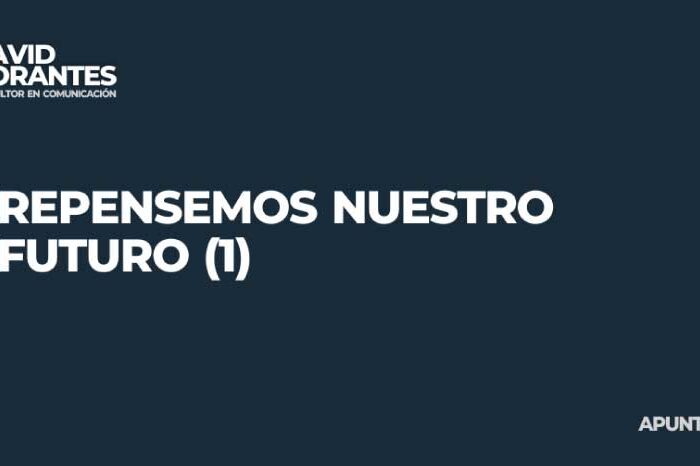 Repensamos nuestro futuro (1)