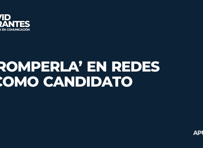 ‘Romperla’ en redes como candidato