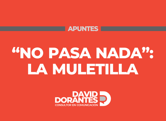 “No pasa nada”: La muletilla