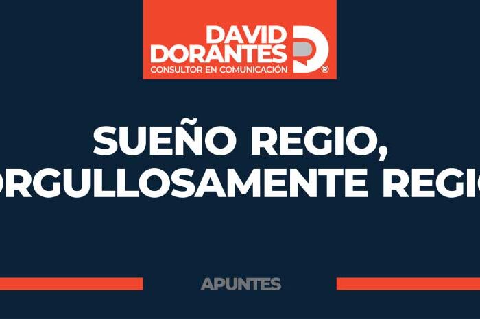 Sueño regio, orgullosamente regio