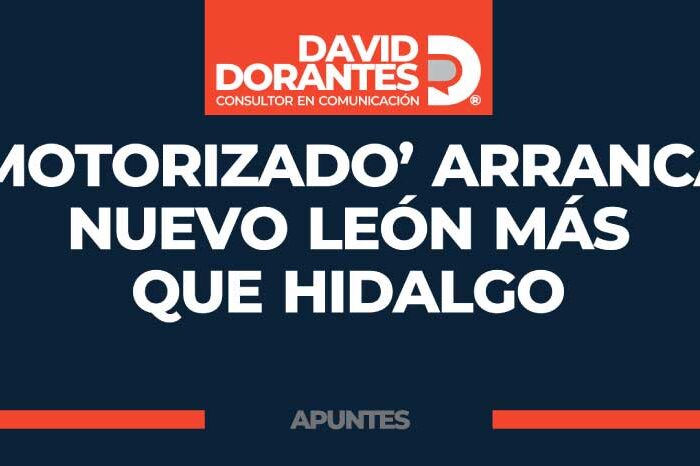 ‘Motorizado’ Nuevo León arranca más que Hidalgo