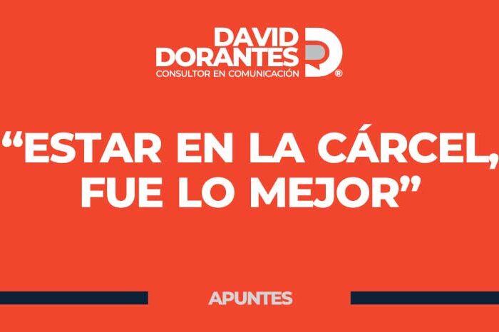 “Estar en la cárcel, fue lo mejor”