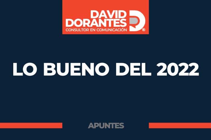 Lo bueno del 2022